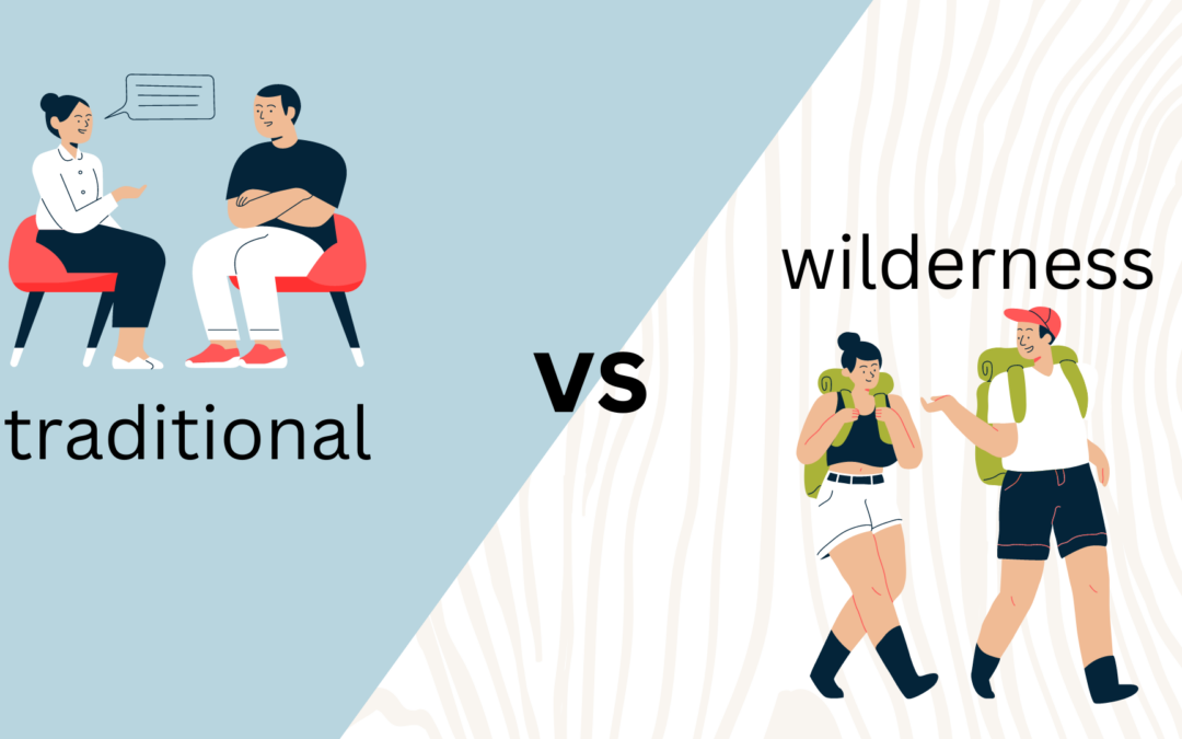 Wilderness Therapy vs. Traditional Therapy: Understanding the Differences